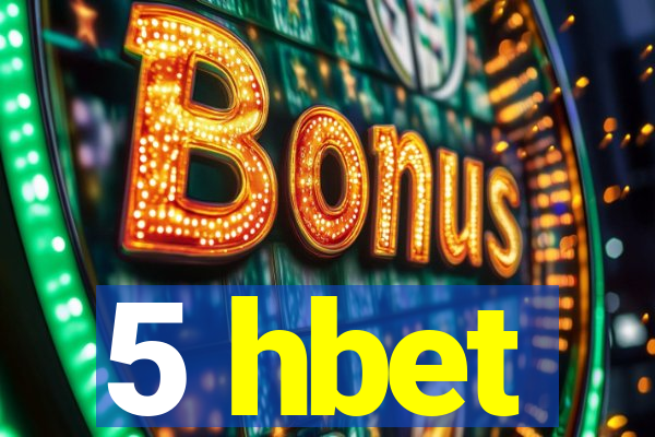 5 hbet